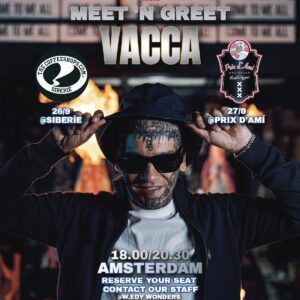 VACCA - Meet n Greet @ PRIX D'AMI